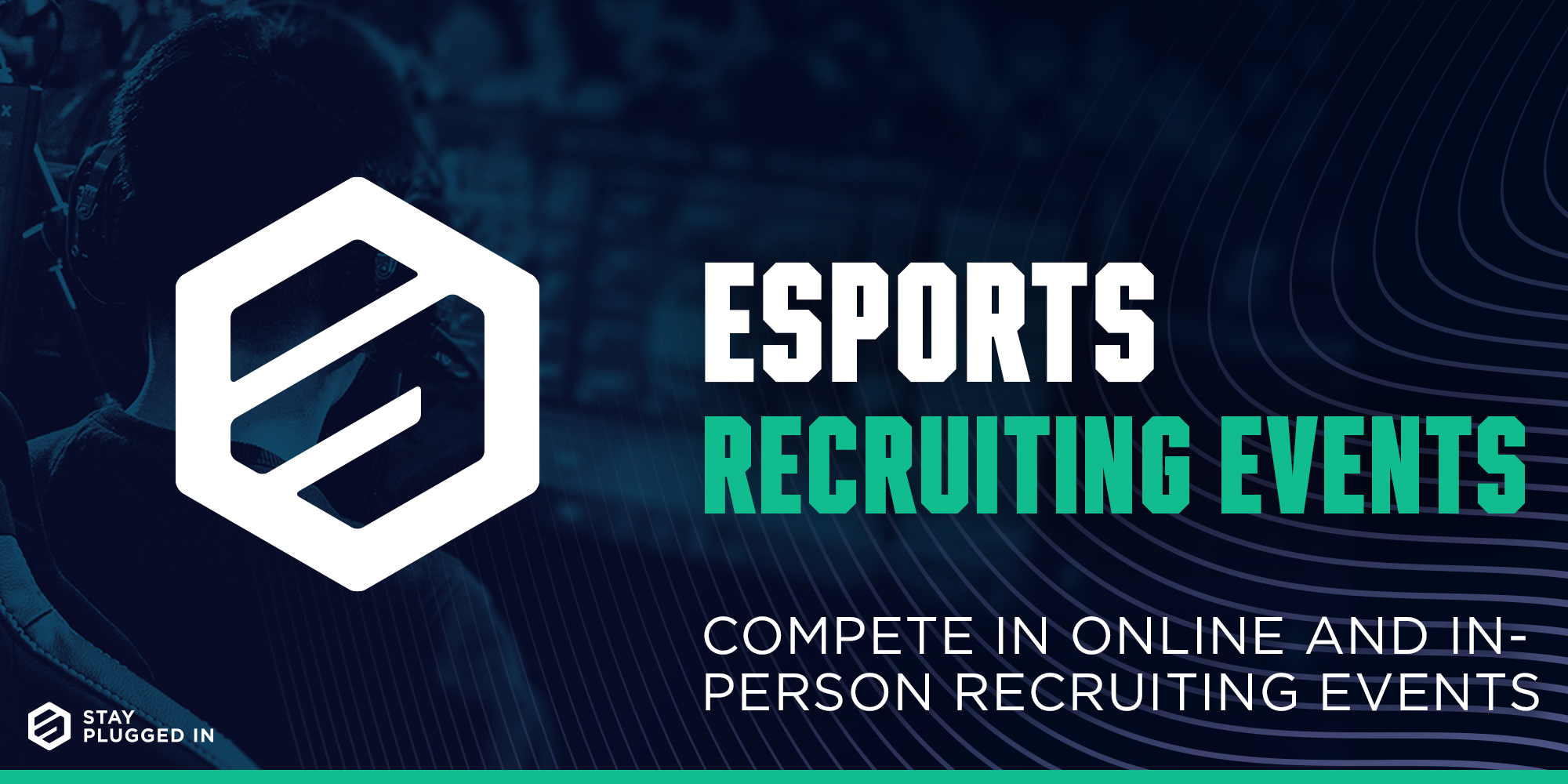 Esports Recruiting Events in 2024: Carry 2 College, SPIN Showcases, In-person LAN Events, and more